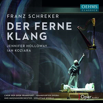 슈레커: 오페라 '아득한 울림' (Schreker: Opera 'Der Ferne Klang') (3CD) - Sebastian Weigle