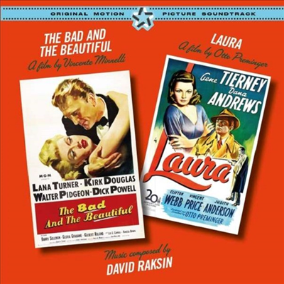 David Raksin - The Bad And The Beautiful/Laura (배드 앤 뷰티/로라) (Soundtrack)(Ltd)(Remastered)(7 Bonus Tracks)(2CD)