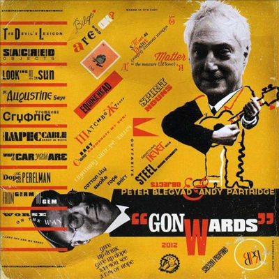 Peter Blegvad & Andy Partridge - Gonwards (Deluxe Limited Edition)(CD+DVD-Audio)