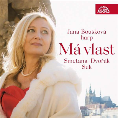 하프로 연주하는 드보르작, 수크 & 스메타나 (Ma Vlast - Smetana, Dvorak & Suk: Works for Harp)(CD) - Jana Bouskova