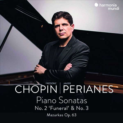 쇼팽: 피아노 소나타 2 &amp; 3번 (Chopin: Piano Sonatas Nos.2 &amp; 3)(CD) - Javier Perianes