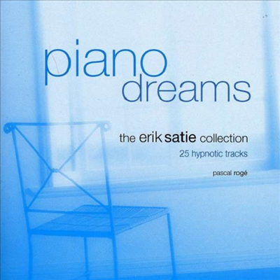 파스칼 로제 - 에릭 사티: 피아노의 꿈 (Pascal Roge Plays Piano Dreams - Erik Satie Collection, 25 Hypnotic Tracks)(CD) - Pascal Roge