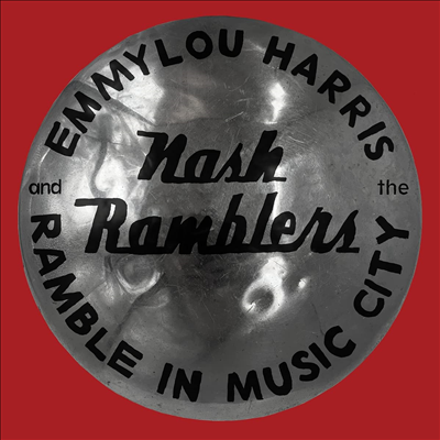 Emmylou Harris - Ramble In Music City: The Lost Concert (1990) (LP)