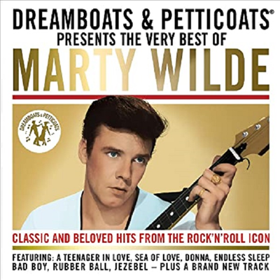 Marty Wilde - Dreamboats &amp; Petticoats Presents: Very Best Of Marty Wilde (CD)