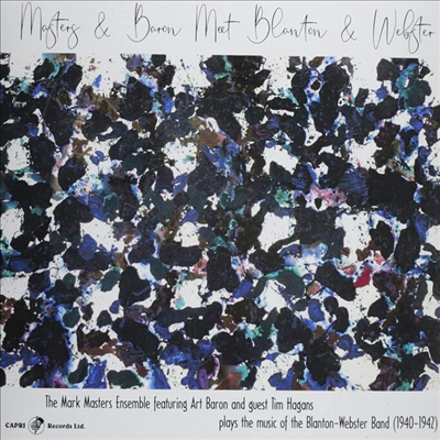 Mark Masters Ensemble - Masters & Baron Meet Blanton & Webster (CD)