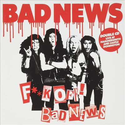 Bad News - Fuck Off Bad News