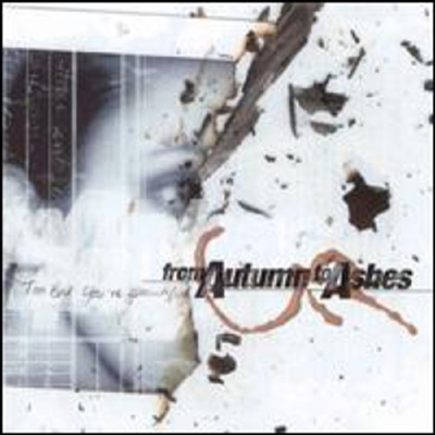 From Autumn To Ashes - Too Bad You&#39;re Beautiful (CD)