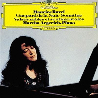 라벨: 밤의 가스파르, 우아하고 감상적인 왈츠 (Ravel: Gaspard De La Nuit, Valses Nobles Et Sentimentales) (Ltd)(UHQCD)(일본반) - Martha Argerich