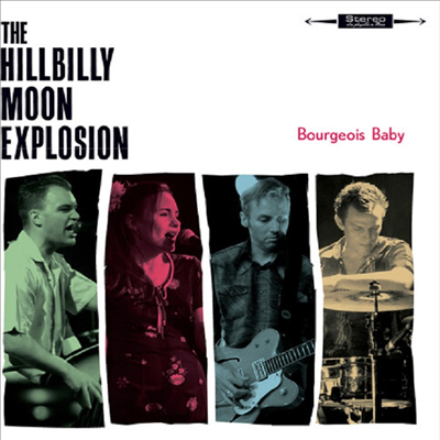 Hillbilly Moon Explosion - Bourgeois Baby (Digipack)(CD)