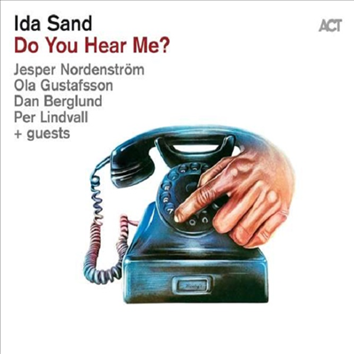 Ida Sand - Do You Hear Me? (180G)(LP)