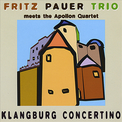 Fritz Pauer Trio - Klangburg Concertino (CD)