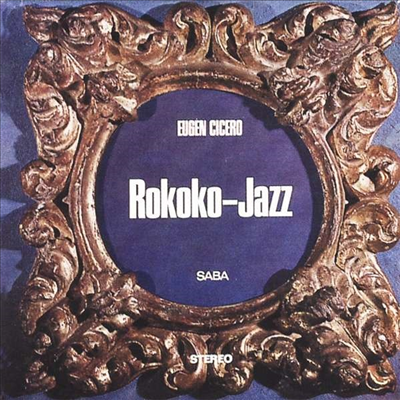 Eugen Cicero Trio - Rokoko Jazz (Remastered)(180G)(LP)