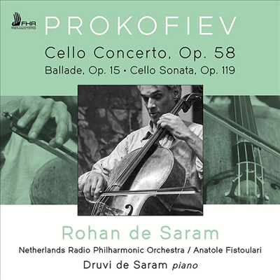 프로코피에프: 첼로 협주곡 & 첼로 소나타 (Prokofiev: Cello Concerto & Cello Sonata)(CD) - Rohan de Saram