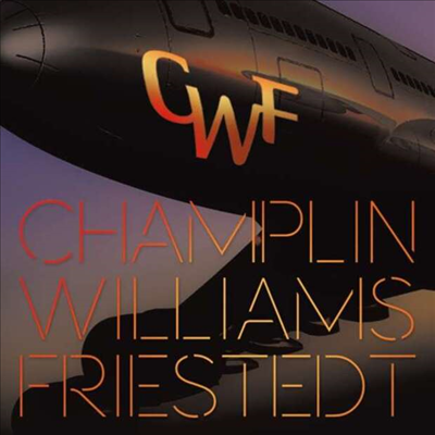 Champlin Bill / Williams Joseph / Friestedt Peter - CWF (Extended Version)(CD)