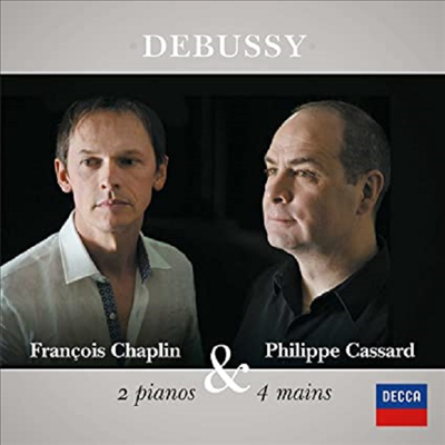 드뷔시: 두 대의 피아노와 네 손을 위한 피아노 작품집 (Debussy: Prelude A Lapres Midi Dun Faune, Petite Suite For 2 Pianos & 4 Hands)(CD) - Philippe Cassard