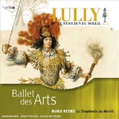 륄리: 발레 음악 (Lully: Ballets - The Arts / Music At The Court Of Louis XiV - The Sun King)(CD) - Hugo Reyne