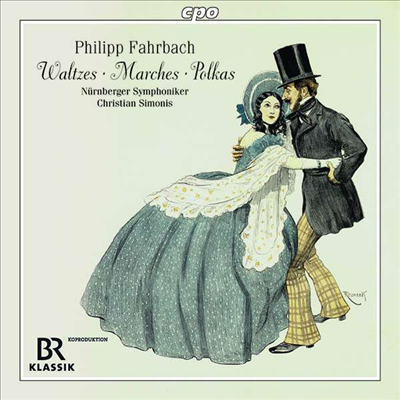 필립 파르바흐 부자의 왈츠, 폴카 & 행진곡 (Philipp Fahrbach, Junior & Philipp Fahrbach, Senior: Polkas, Waltzes & Marches)(CD) - Christian Simonis