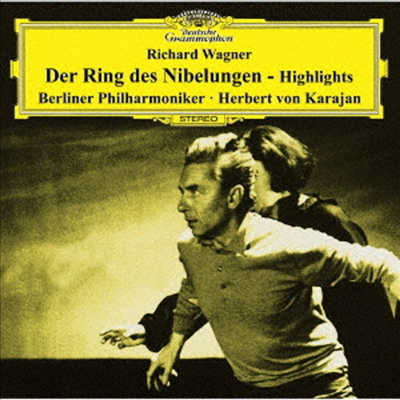 바그너: 니벨룽의 반지 - 하이라이트 (Wagner:Der Ring Des Nibelungen -Highlights) (SHM-CD)(일본반) - Herbert Von Karajan