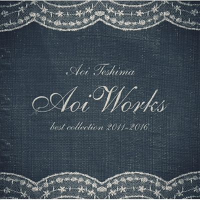 Teshima Aoi (테시마 아오이) - Aoi Works ~Best Collection 2011-2016~ (CD)