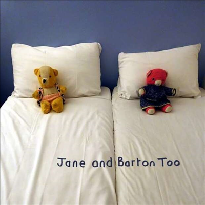 Jane And Barton - Too (CD)