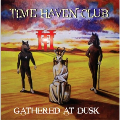 Gathered At Dusk - Time Haven Club (CD)