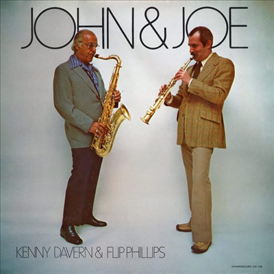 Kenny Davern / Flip Phillips - John &amp; Joe (2CD)