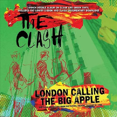 Clash - London Calling The Big Apple (Ltd)(10" Clear & Green Vinyl)(2LP)