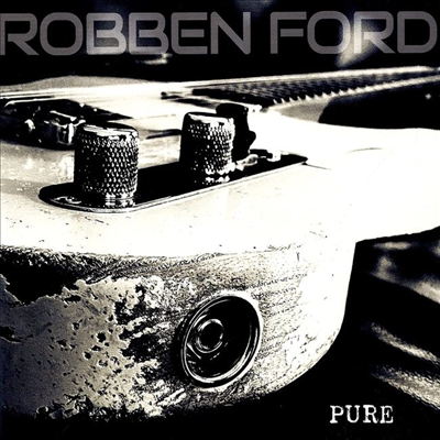 Robben Ford - Pure (Gatefold)(LP)