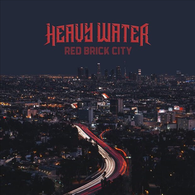 Heavy Water - Red Brick City (Red LP)