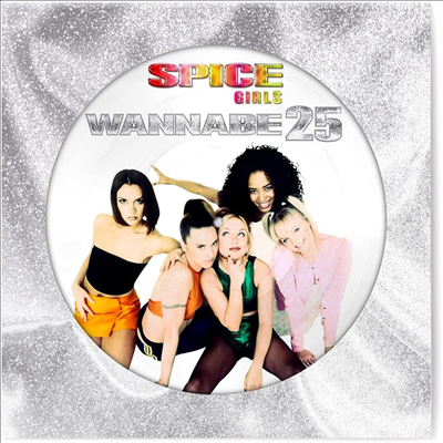 Spice Girls - Wannabe 25 (25th Anniversary Edition)(EP)(Picture LP)