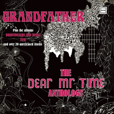 Dear Mr.Time - Grandfather: The Dear Mr. Time Anthology (3CD)
