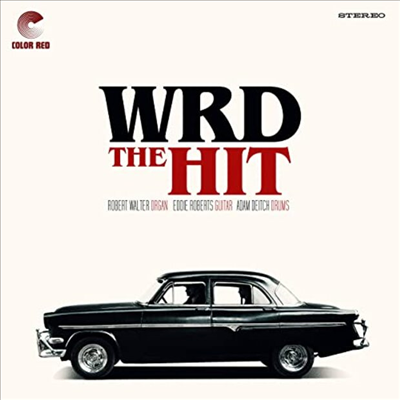 W.R.D. Trio / Eddie Roberts / Robert Walter / Adam Deitch - The Hit (Digipack)(CD)