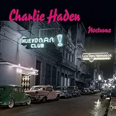 Charlie Haden - Nocturne (180g 2LP)