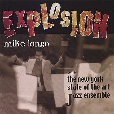 Mike Longo - Explosion (CD)