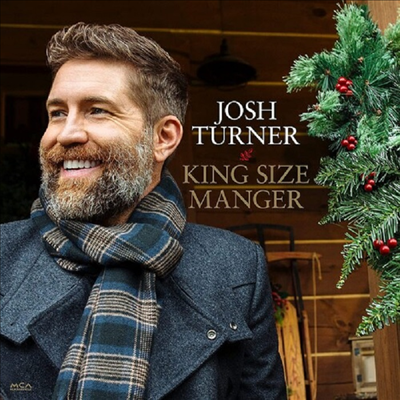 Josh Turner - King Size Manger (CD)