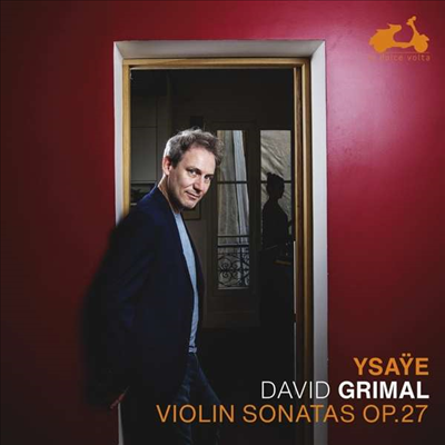 이자이: 바이올린을 위한 6개의 무반주 소나타 (Ysaye: Six Sonatas for Solo Violin Op.27)(CD) - David Grimal