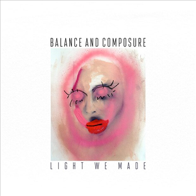 Balance &amp; Composure - Light We Made (Green LP)