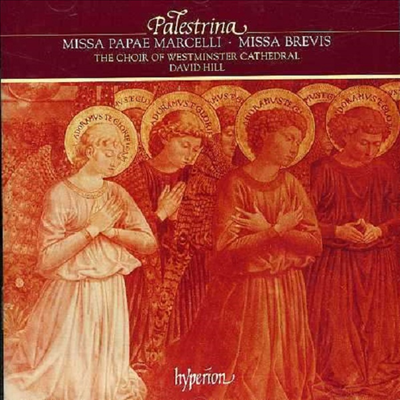 팔레스트리나: 교황 마르첼리 미사, 미사 브레비스 (Palestrina: Missa Papae Marcelli, Missa Brevis)(CD) - David Hill