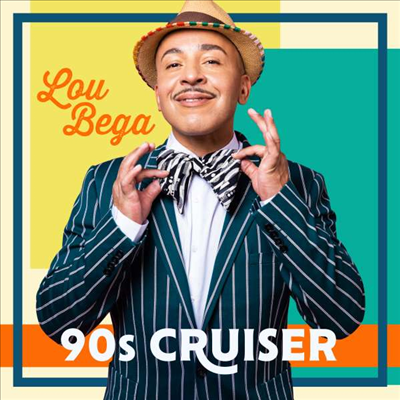 Lou Bega - 90s Cruiser (CD)