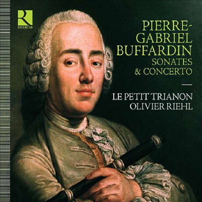 뷔파르댕: 실내 소나타와 협주곡 (Buffardin: Sonatas and Concerto)(CD) - Le Petit Trianon