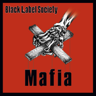 Black Label Society - Mafia (Digipack)(CD)