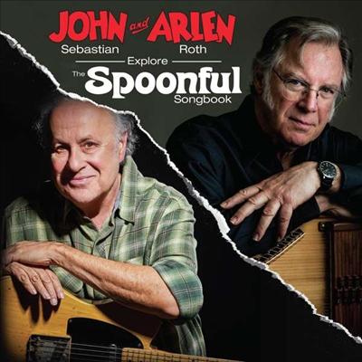 John Sebastian &amp; Arlen Roth - John Sebastian &amp; Arlen Roth Explore The Spoonful Songbook (LP)