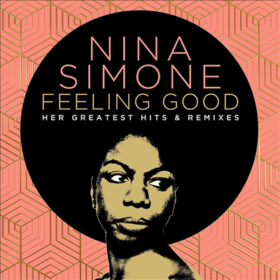 Nina Simone - Feeling Good: Her Greatest Hits And Remixes (Digipack)(2CD)