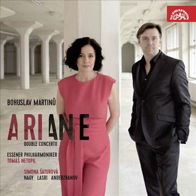 마르티누: 1막 오페라 '아리아드네', 이중 협주곡 (Martinu: Ariane, Double Concerto)(CD) - Simona Saturova