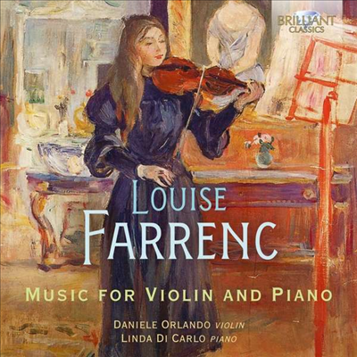 프랑크: 바이올린과 피아노를 위한 작품집 (Farrenc: Music for Violin &amp; Piano)(CD) - Daniele Orlando