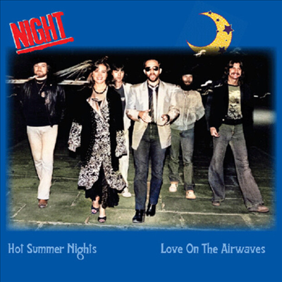 Night - Hot Summer Nights / Love On The Airwaves (Light Blue 7 inch Single LP)