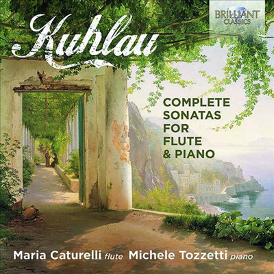 쿨라우: 플루트와 피아노를 위한 소나타 전곡 (Kuhlau: Complete Sonatas for Flute & Piano) (2CD)(CD) - Maria Catu