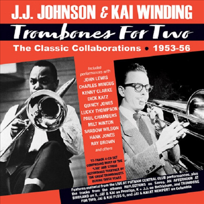J.J. Johnson & Kai Winding - Trombones For Two: The Classic Collaborations 1953-56 (4CD Boxset)