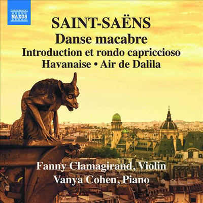 생상스: 바이올린과 피아노 작품 3집 (Saint-Saens: Works for Violin and Piano Vol.3)(CD) - Fanny Clamagirand