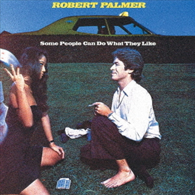 Robert Palmer - Some People Can Do What They Like (CD)